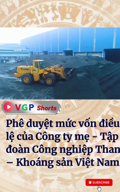 Phê duyệt mức vốn điều lệ của Công ty mẹ TKV