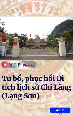Tu bổ, phục hồi Di tích lịch sử Chi Lăng (Lạng Sơn)