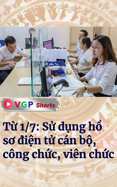 Từ 1/7: Sử dụng hồ sơ điện tử cán bộ, công chức, viên chức  