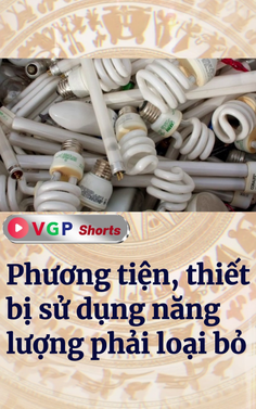 Phương tiện, thiết bị sử dụng năng lượng phải loại bỏ