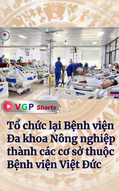 Bệnh viện Đa khoa Nông nghiệp thành cơ sở thuộc Bệnh viện Việt Đức