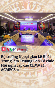 Bộ trưởng Ngoại giao Lê Hoài Trung làm Trưởng Ban Tổ chức Hội nghị cấp cao CLMV 12, ACMECS 11