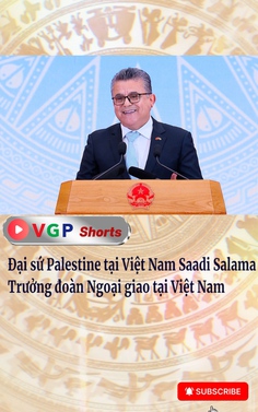 Đại sứ Palestine tại Việt Nam gửi lời chúc Tết Nguyên đán Bính Ngọ