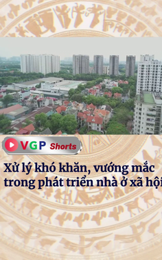 Xử lý khó khăn, vướng mắc trong phát triển nhà ở xã hội
