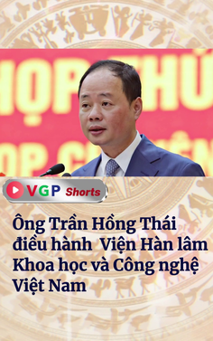 Ông Trần Hồng Thái điều hành Viện Hàn lâm Khoa học và Công nghệ Việt Nam