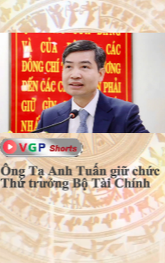 Ông Tạ Anh Tuấn giữ chức Thứ trưởng Bộ Tài Chính