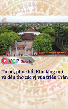 Tu bổ, phục hồi di tích Khu lăng mộ và đền thờ các vị vua triều Trần 