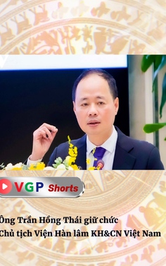 Ông Trần Hồng Thái giữ chức Chủ tịch Viện Hàn lâm KH&CN Việt Nam