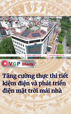 Tăng cường thực thi tiết kiệm điện và phát triển điện mặt trời mái nhà