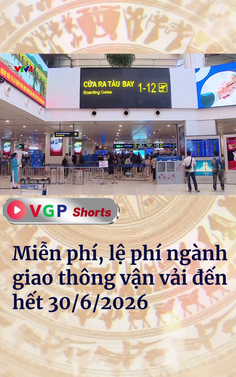 Miễn phí, lệ phí ngành giao thông vận tải đến hết 30/6/2026