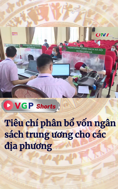 Tiêu chí phân bổ vốn ngân sách trung ương cho các địa phương