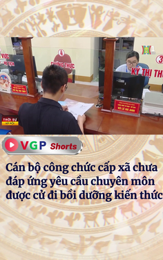 Cán bộ công chức cấp xã chưa đáp ứng yêu cầu chuyên môn được cử đi bồi dưỡng kiến thức