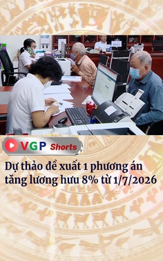 Dự thảo đề xuất 1 phương án tăng lương hưu 8% từ 1/7/2026