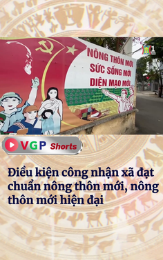 Điều kiện công nhận xã đạt chuẩn nông thôn mới, nông thôn mới hiện đại