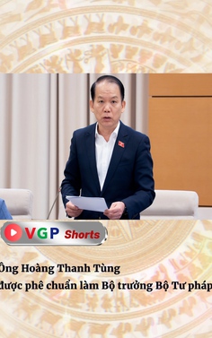 Ông Hoàng Thanh Tùng được phê chuẩn làm Bộ trưởng Bộ Tư pháp