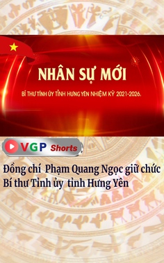 Đồng chí  Phạm Quang Ngọc giữ chức Bí thư Tỉnh ủy Hưng Yên