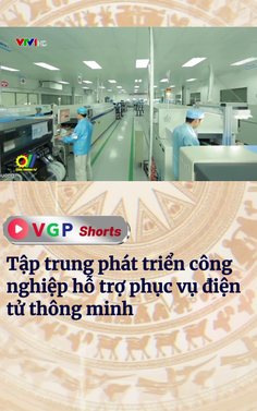 Tập trung phát triển công nghiệp hỗ trợ phục vụ điện tử thông minh
