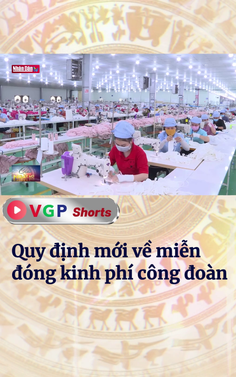 Quy định mới về miễn đóng kinh phí công đoàn