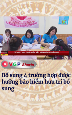 Bổ sung 4 trường hợp được hưởng bảo hiểm hưu trí bổ sung