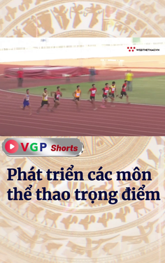 Phát triển các môn thể thao trọng điểm	