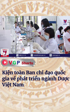 Kiện toàn Ban chỉ đạo quốc gia về phát triển ngành Dược Việt Nam