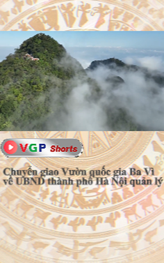 Chuyển giao Vườn quốc gia Ba Vì về UBND thành phố Hà Nội quản lý