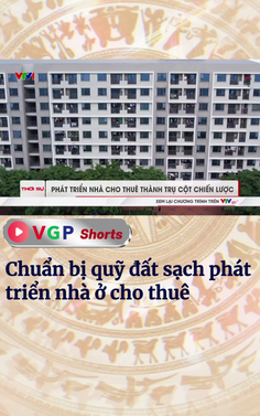 Chuẩn bị quỹ đất sạch phát triển nhà ở cho thuê