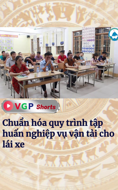 Chuẩn hóa quy trình tập huấn nghiệp vụ vận tải cho lái xe
