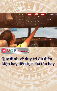 Quy định về duy trì đủ điều kiện bay liên tục của tàu bay