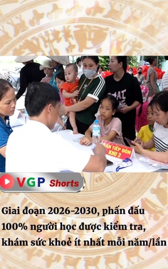 Giai đoạn 2026-2030, phấn đấu 100% người học được kiểm tra, khám sức khoẻ ít nhất mỗi năm/lần
