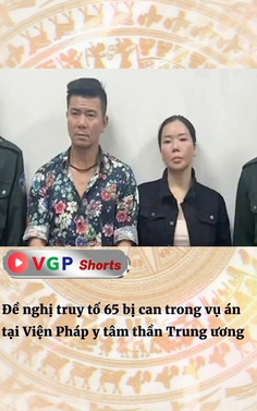 Đề nghị truy tố 65 bị can trong vụ án tại Viện Pháp y tâm thần Trung ương