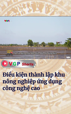 Điều kiện thành lập khu nông nghiệp ứng dụng công nghệ cao