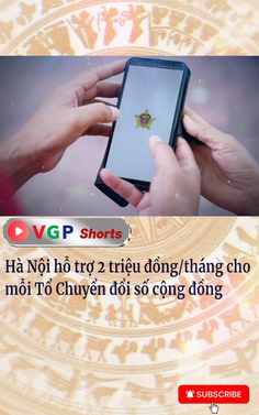 Hà Nội hỗ trợ 2 triệu đồng/tháng cho mỗi Tổ Chuyển đổi số cộng đồng