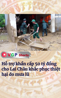 Hỗ trợ khẩn cấp 50 tỷ đồng cho Lai Châu khắc phục thiệt hại do mưa lũ