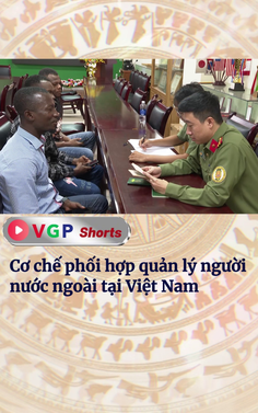 Cơ chế phối hợp quản lý nhập cảnh, xuất cảnh, quá cảnh, cư trú của người nước ngoài tại Việt Nam