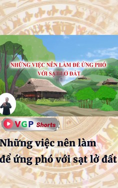 Những việc nên làm để ứng phó với sạt lở đất