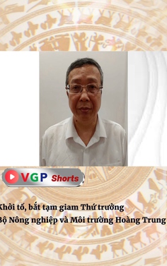 Khởi tố, bắt tạm giam Thứ trưởng Bộ Nông nghiệp và Môi trường Hoàng Trung