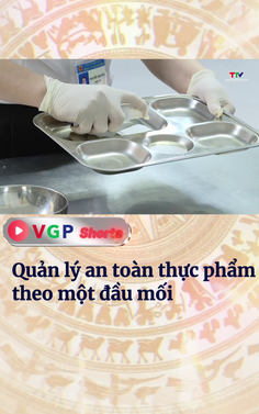 Quản lý an toàn thực phẩm theo một đầu mối