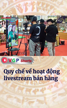 Quy chế về hoạt động livestream bán hàng