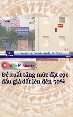 Đề xuất tăng mức đặt cọc đấu giá đất lên đến 50%