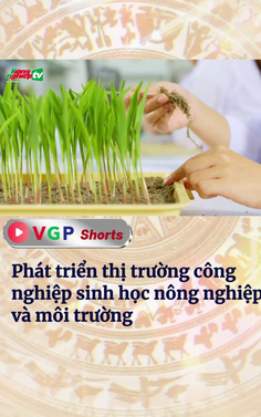 Phát triển thị trường công nghiệp sinh học nông nghiệp và môi trường