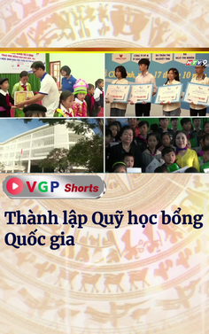 Thành lập Quỹ học bổng Quốc gia