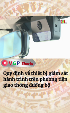 Quy định mới về thiết bị giám sát hành trình trên phương tiện giao thông đường bộ