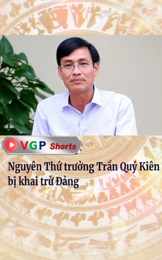 Nguyên Thứ trưởng Trần Quý Kiên bị khai trừ Đảng