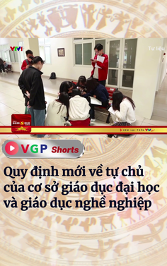 Quy định mới về tự chủ của cơ sở giáo dục đại học và giáo dục nghề nghiệp