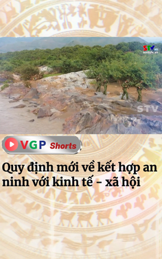 Quy định mới về kết hợp an ninh với kinh tế - xã hội