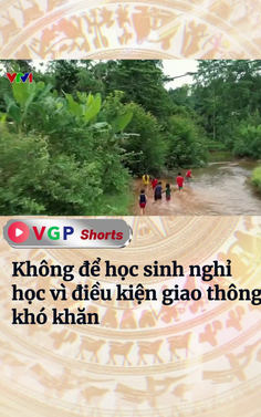 Không để học sinh nghỉ học vì điều kiện giao thông khó khăn