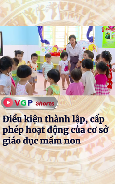 Điều kiện thành lập, cấp phép hoạt động của cơ sở giáo dục mầm non