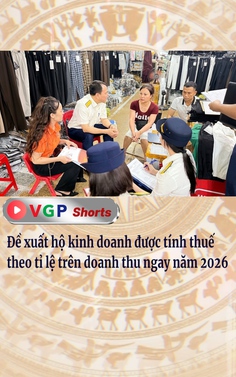 Đề xuất hộ kinh doanh được tính thuế theo tỉ lệ trên doanh thu ngay năm 2026 