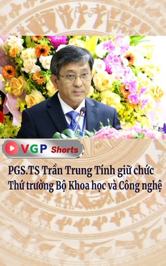 PGS.TS Trần Trung Tính giữ chức Thứ trưởng Bộ Khoa học và Công nghệ